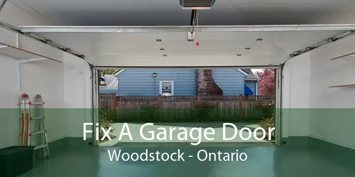 Fix A Garage Door Woodstock - Ontario