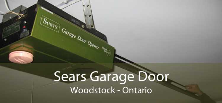 Sears Garage Door Woodstock - Ontario