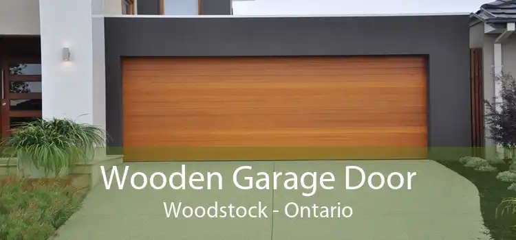 Wooden Garage Door Woodstock - Ontario